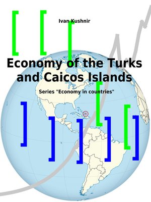 cover image of Economy of the Turks and Caicos Islands